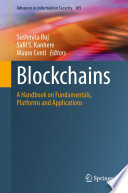 Blockchains [E-Book] : A Handbook on Fundamentals, Platforms and Applications /