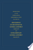 Transactions of the International Astronomical Union [E-Book] : Proceedings of the Fifteenth General Assembly Sydney 1973 and Extraordinary General Assembly Poland 1973 /