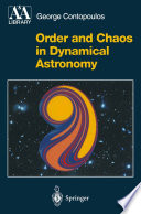 Order and Chaos in Dynamical Astronomy [E-Book] /