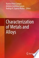 Characterization of Metals and Alloys [E-Book] /