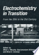 Electrochemistry in Transition [E-Book] : From the 20th to the 21st Century /