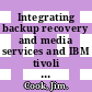 Integrating backup recovery and media services and IBM tivoli storage manager on the IBM eServer iSeries server / [E-Book]