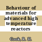 Behaviour of materials for advanced high temperature reactors [E-Book]