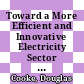 Toward a More Efficient and Innovative Electricity Sector in Russia [E-Book] /