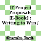 IT Project Proposals [E-Book] : Writing to Win /