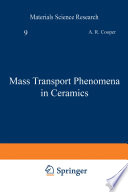 Mass Transport Phenomena in Ceramics [E-Book] /