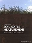 Soil water measurement : a practical handbook /