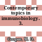 Contemporary topics in immunobiology. 3.