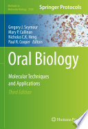 Oral Biology [E-Book] : Molecular Techniques and Applications /