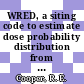 WRED, a siting code to estimate dose probability distribution from measured meteorology data : to be presented at the Health Physics Society annual meeting, Denver, Colorado june 16 - 20, 1968 [E-Book] /
