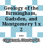 Geology of the Birmingham, Gadsden, and Montgomery 1 x 2 NMTS quadrangles, Alabama : [E-Book]
