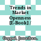 Trends in Market Openness [E-Book] /