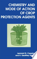 Chemistry and mode of action of crop protection agents / [E-Book]