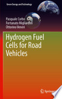 Hydrogen Fuel Cells for Road Vehicles [E-Book] /