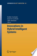 Innovations in Hybrid Intelligent Systems [E-Book] /