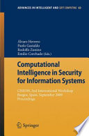 Computational Intelligence in Security for Information Systems [E-Book] : CISIS’09, 2nd International Workshop Burgos, Spain, September 2009 Proceedings /