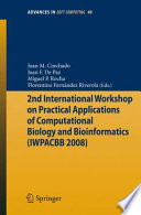 2nd International Workshop on Practical Applications of Computational Biology and Bioinformatics (IWPACBB 2008) [E-Book] /