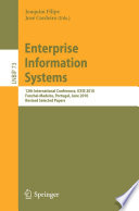 Enterprise Information Systems [E-Book] : 12th International Conference, ICEIS 2010, Funchal-Madeira, Portugal, June 8-12, 2010, Revised Selected Papers /