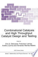 Combinatorial Catalysis and High Throughput Catalyst Design and Testing [E-Book] /