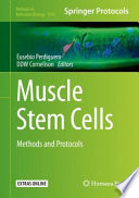 Muscle Stem Cells [E-Book] : Methods and Protocols /