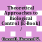 Theoretical Approaches to Biological Control [E-Book] /