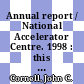 Annual report / National Accelerator Centre. 1998 : this report covers the period from 1 April 1997 to 31 March 1998 /