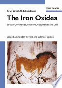 The iron oxides : structure, properties, reactions, occurrence and uses /