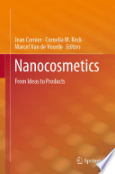 Nanocosmetics [E-Book] : From Ideas to Products /