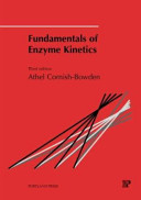 Fundamentals of enzyme kinetics /