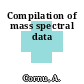Compilation of mass spectral data