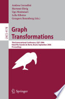 Graph Transformations [E-Book] / Third International Conference, ICGT 2006, Rio Grande do Norte, Brazil, September 17-23, 2006, Proceedings
