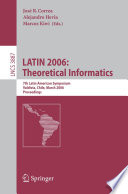 LATIN 2006: Theoretical Informatics [E-Book] / 7th Latin American Symposium, Valdivia, Chile, March 20-24, 2006, Proceedings