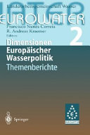 Institutionen der Wasserwirtschaft in Europa : Länderberichte : mit 148 Tabellen : [Kongress Eurowater] /