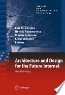 Architecture and Design for the Future Internet [E-Book] : 4WARD Project /