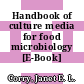 Handbook of culture media for food microbiology [E-Book] /