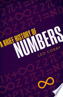 A brief history of numbers [E-Book] /