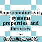 Superconductivity : systems, properties, and theories [E-Book] /