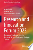 Research and Innovation Forum 2023 [E-Book] : Navigating Shocks and Crises in Uncertain Times-Technology, Business, Society /