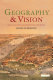 Geography and vision : seeing, imagining and representing the world [E-Book] /