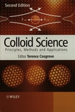 Colloid science : principles, methods and applications /