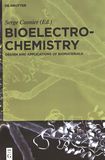 Bioelectrochemistry : design and applications of biomaterials /