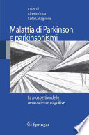 Malattia di Parkinson e parkinsonismi [E-Book] : La prospettiva delle neuroscienze cognitive /