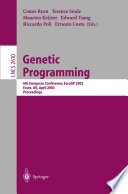 Genetic Programming [E-Book] : 6th European Conference, EuroGP 2003 Essex, UK, April 14–16, 2003 Proceedings /