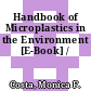 Handbook of Microplastics in the Environment [E-Book] /