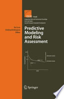 Predictive Modeling and RiskAssessment [E-Book] /