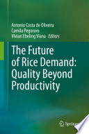 The Future of Rice Demand: Quality Beyond Productivity [E-Book] /