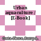 Urban aquaculture / [E-Book]