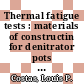 Thermal fatigue tests : materials of constructin for denitrator pots : [E-Book]