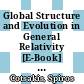 Global Structure and Evolution in General Relativity [E-Book] : Proceedings of the First Samos Meeting on Cosmology, Geometry and Relativity held at Karlovassi, Samos, Greece, 5–7 September 1994 /