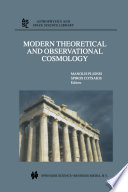 Modern Theoretical and Observational Cosmology [E-Book] : Proceedings of the 2nd Hellenic Cosmology Meeting, held in the National Observatory of Athens , Penteli, 19–20 April 2001 /